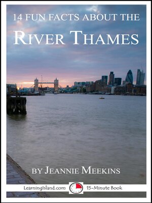 cover image of 14 Fun Facts About the River Thames